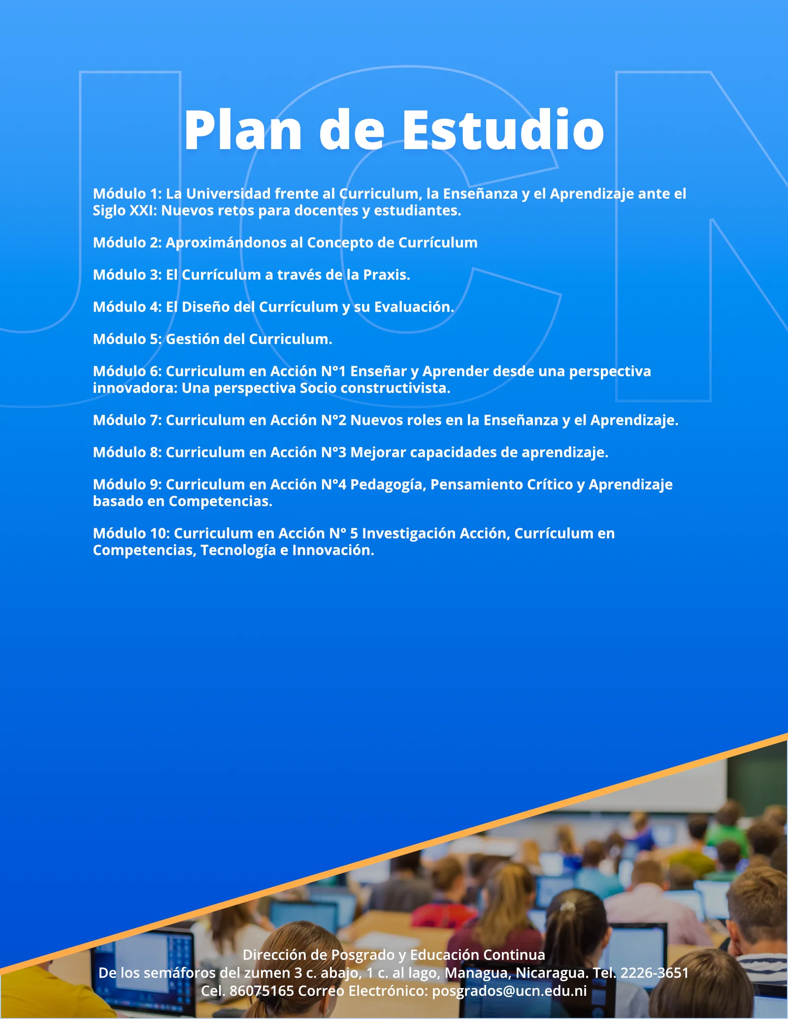 Especialización: “Modelo Educativo y Gestión del Currículum en Competencias  de la Educación Superior Nicaragüense” – Universidad Central de Nicaragua